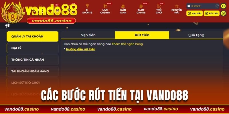 Các bước rút tiền tại Vando88
