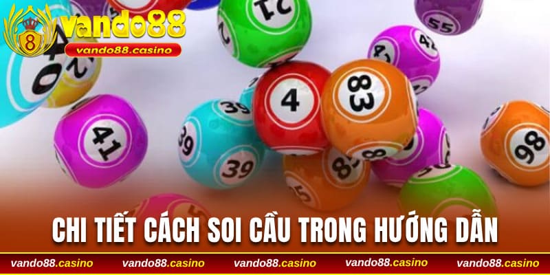 Chi tiết cách soi cầu trong hướng dẫn