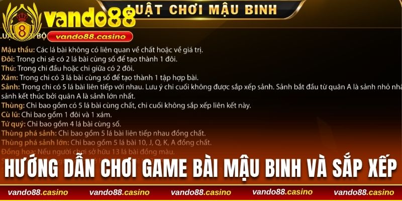 Hướng dẫn chơi game bài Mậu Binh và sắp xếp thứ tự tổ hợp