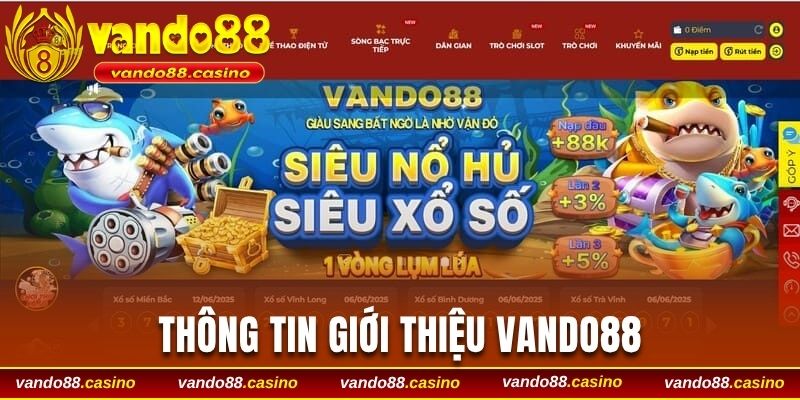 Thông tin giới thiệu Vando88